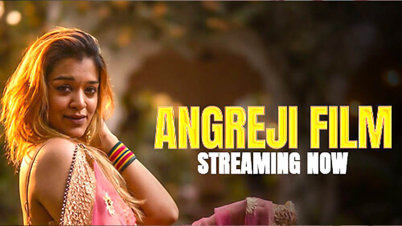 Angreji Film | Season 01 | Episode 06
